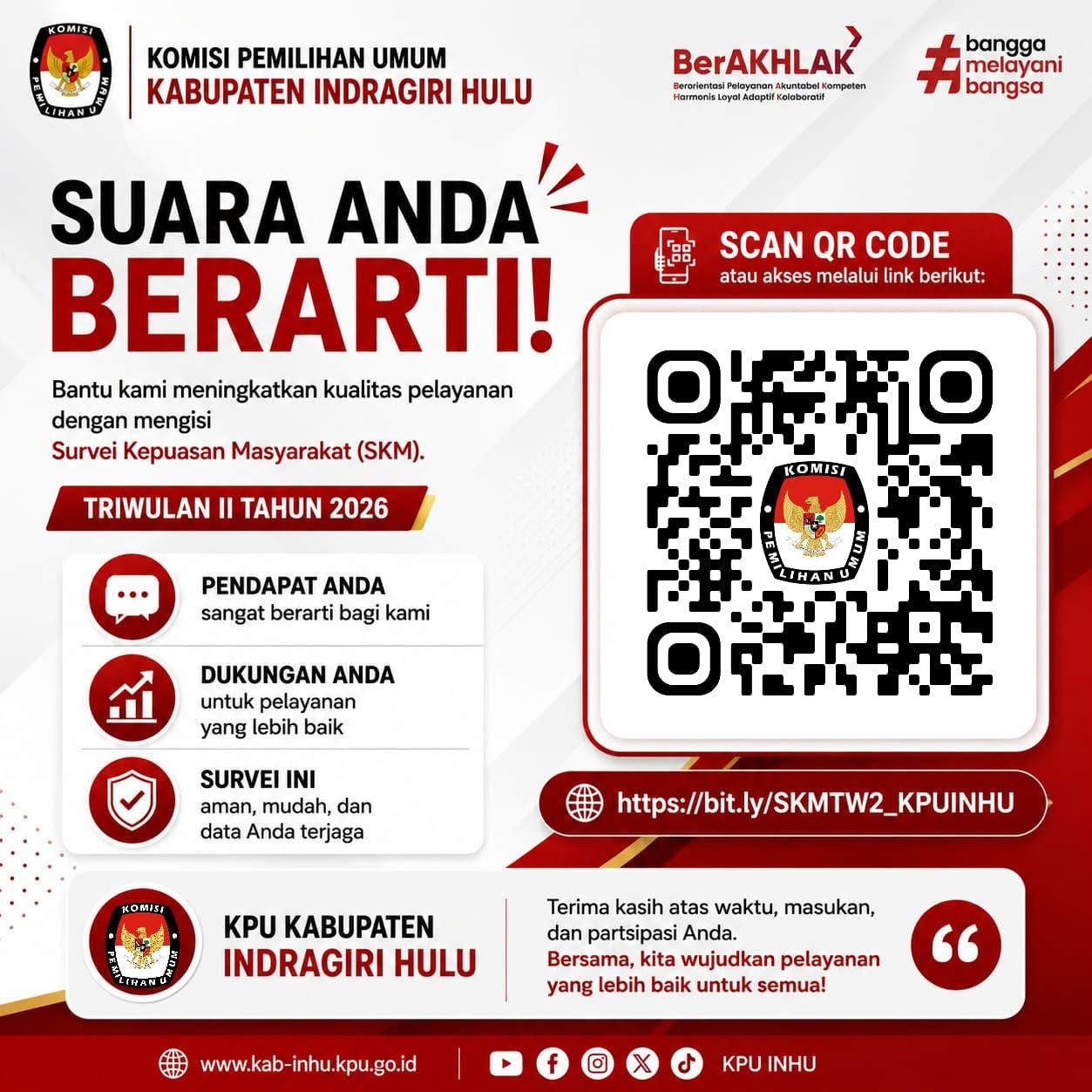 KPU Kabupaten Indragiri Hulu melaksanakan Survei Kepuasan Masyarakat (SKM) Triwulan II Tahun 2026.